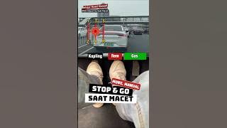Belajar Mobil Manual #003 🚗 Stop & Go Saat Macet #belajarmengemudi #belajarnyetir #tipsotomotif