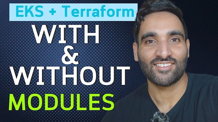 Create an EKS cluster With Terraform | Modules vs. No Modules