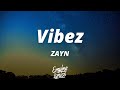 ZAYN - Vibez (Traducida al Español)