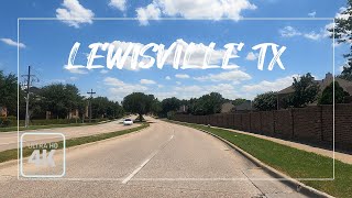 Driving City of Lewisville 4K - Texas, &quot;Deep Roots. Broad Wings. Bright Future&quot;