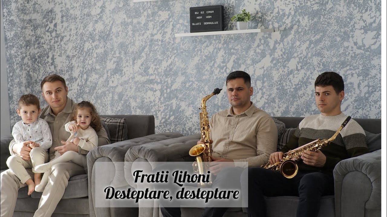 Frații Lihoni || DEȘTEPTARE, DEȘTEPTARE || 2026