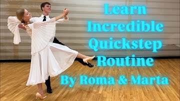 Learn Incredible Quickstep Routine | Figure Names & Timing by Roma & Marta
