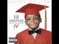 Lil wayne  she will ft drake  official  the carter 4