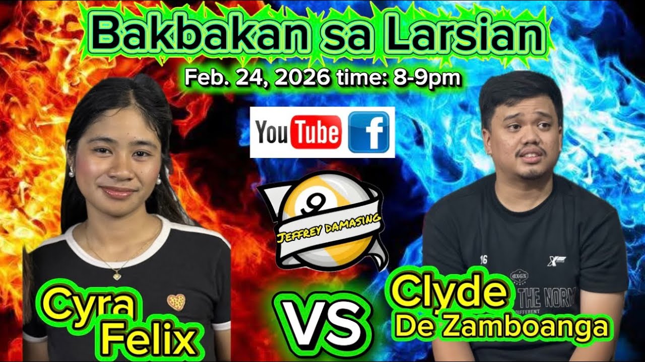 Cyra Felix 🆚 Clyde De Zamboanga