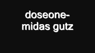 Watch Doseone Midas Gutz video