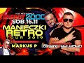 Energy 2000 Przytkowice MANIECZKI RETRO TOUR DJ  INSANE  DJ DRUM   Don Pablo & Daniels  16 11 2019