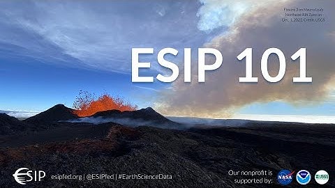 ESIP 101  - Welcome to our Earth Science Data Community