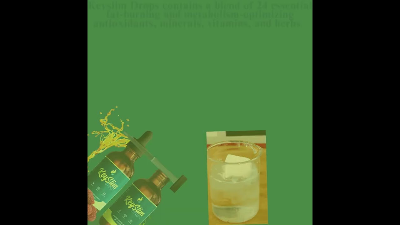 KeySlim Drops The Essential Weight Loss Supplement for Everyone