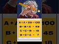 B C A Solve It Maths Iqtest Logicaltest Shorts Viralvideo Iq Mathpuzzle Logicriddles B C A Solve It Maths Iqtest Logicaltest Shorts Viralvideo Iq Mathpuzzle Logicriddles