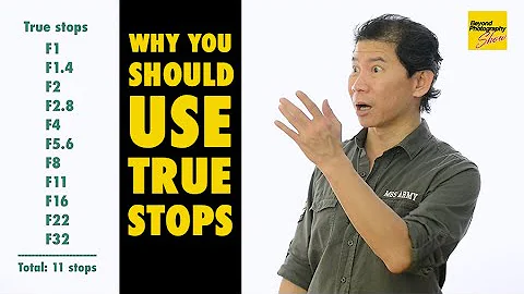 Why You Should Use True Stops When Shooting Photos