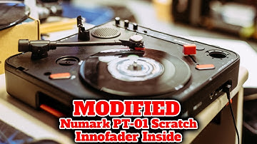 Numark PT-01 Scratch Modified with Innofader inside