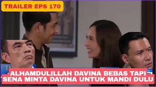 TRAILER TERIKAT JANJI HARI INI EPISODE 170 Alhamdulillah Davina Bebas Tapi Mandi Dulu
