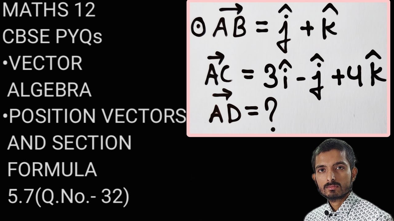 CBSE PYQs- POSITION VECTORS AND SECTION FORMULA- 5.7|| VECTOR ALGEBRA ...