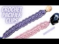HOW TO CROCHET A PACIFIER CLIP :) crochet baby ideas, crochet pacifier holder, crochet along 2021
