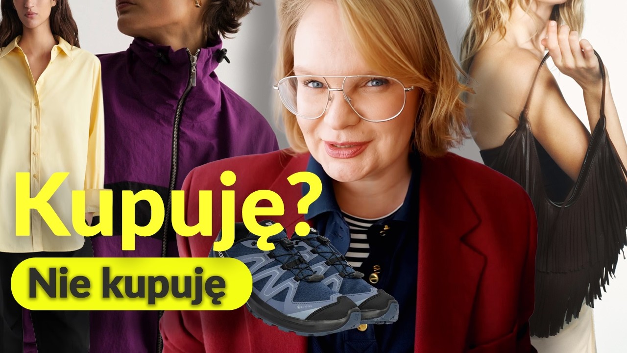 9 Rzeczy, które kupiłabym jako stylistka (i 1, której nigdy bym nie wzięła)