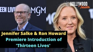 The World Premiere Introduction of 'Thirteen Lives' at Los Angeles | Jennifer Salke \& Ron Howard