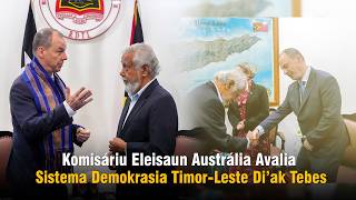 Komisáriu Eleisaun Austrália Avalia Sistema Demokrasia Timor-Leste Di’ak Tebes