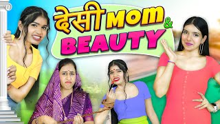 Desi Mom and Beauty Hacks - Maa vs Beti | Life Saving Fashion & Makeup Tips | Anaysa