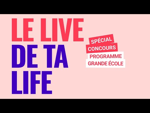 Live Programme Grande cole  : spcial parcours et concours AST  !