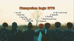 Kumpulan Lagu BTS yang Enak Didengar  - Durasi: 41:09. 