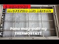 Pano Magpalit ng THERMOSTAT | AIRCON ICE BUILD UP TROUBLE