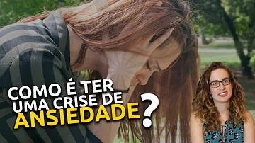 O que causa uma crise de ansiedade?