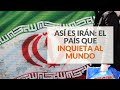 Así es Irán: El país que inquieta al mundo #ReportajesT13