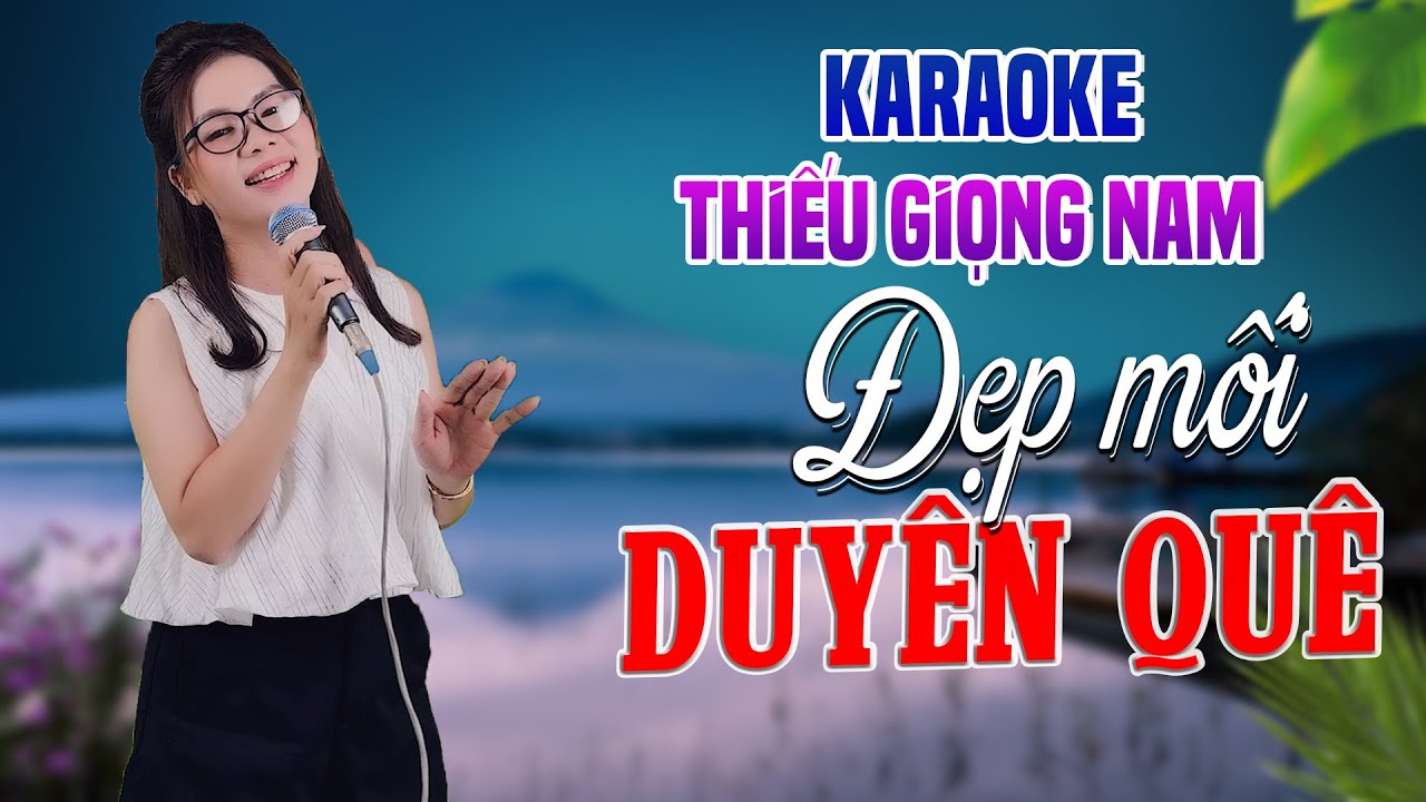 Karaoke Song Ca | ĐẸP MỐI DUYÊN QUÊ - Thiếu Giọng Nam | Song Ca Với Lê Liễu