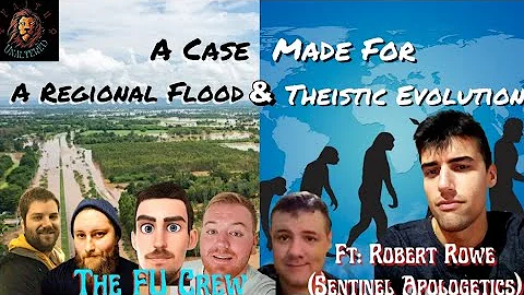 Noahs Flood: A Regional Case & Theistic Evolution ...