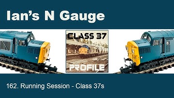 162 - Running Session - Class 37s
