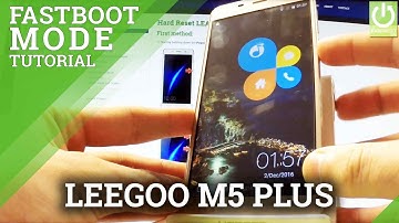 Fastboot Mode LEAGOO M5 Plus - How to Enter / Quit Fastboot