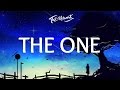 The Chainsmokers - The One (Lyrics)