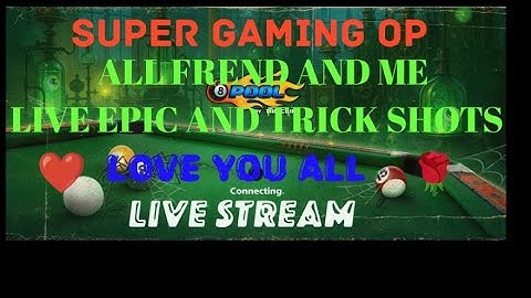 8 ball pool live stream | super gaming op 🔥 Trick and epic game play🔥