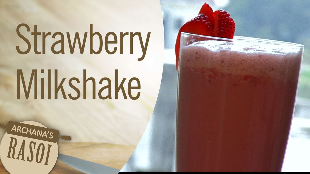 Strawberry Milkshake By Archana - Homemade Strawberry Smoothie Recipe -Valentines Day Special Recipe
