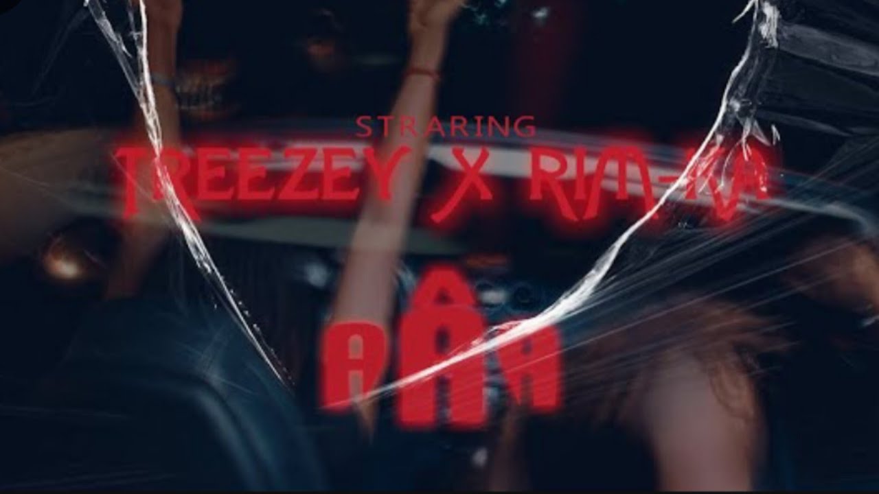 Treezey X Rim-ka- AÂA (Clip officiel 2024)