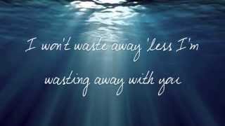 Video thumbnail of "Blackbear - Waste Away (feat. Devon Baldwin) (Lyrics)"