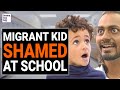 Migrant Kid GETS SHAMED By School PRINCIPAL, Then Karma SWITCHES Positions  | @DramatizeMe