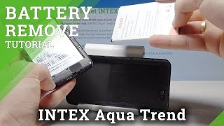 How to Remove Battery in INTEX Aqua Trend - Soft Reset / Force Restart screenshot 1