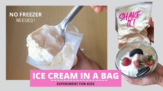 Ice Cream In A Bag | Science Experiment for Kids | States of Matter Activity for Kids