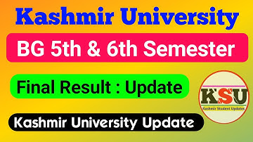 Kashmir University BG 5th & 6th Semester Final Result Update