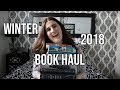 WINTER 2018 BOOK HAUL