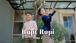 RUPI RUPI ~ AZKA Z