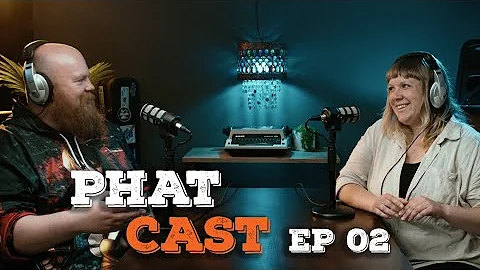 PHATCAST EP 02 WITH TERESA DIXON