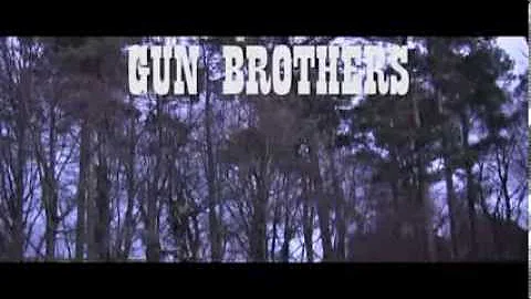 GUN BROTHERS
