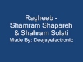 Ragheeb   Sharam Shapareh ba Shahram Solati آهنگ جدید از شهرام شپره با شهرام صولتی رقیب