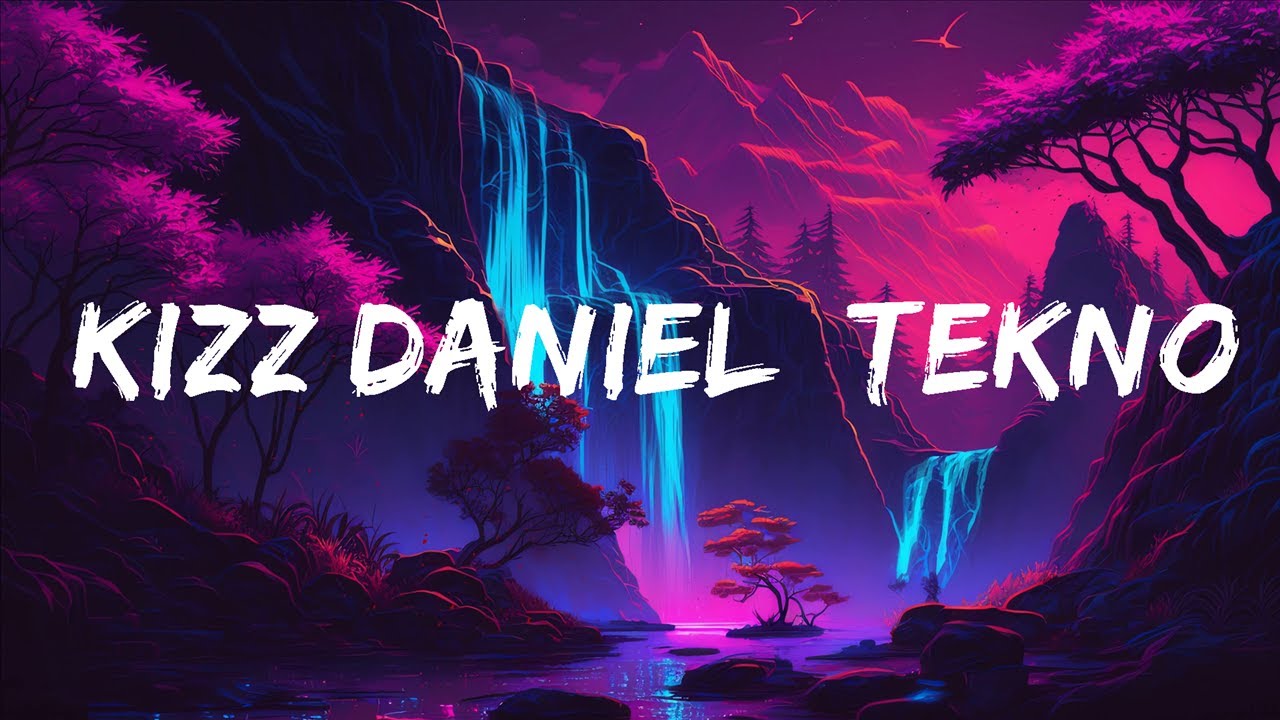 Buga Kizz Daniel, Tekno (Lyrics) Trending Songs Lyrics YouTube