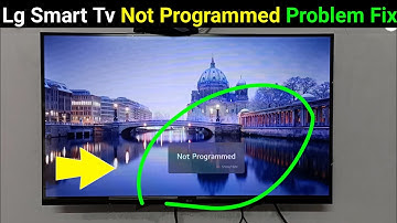 Lg tv not programmed problem | Lg tv me not programmed ko kaise hataye