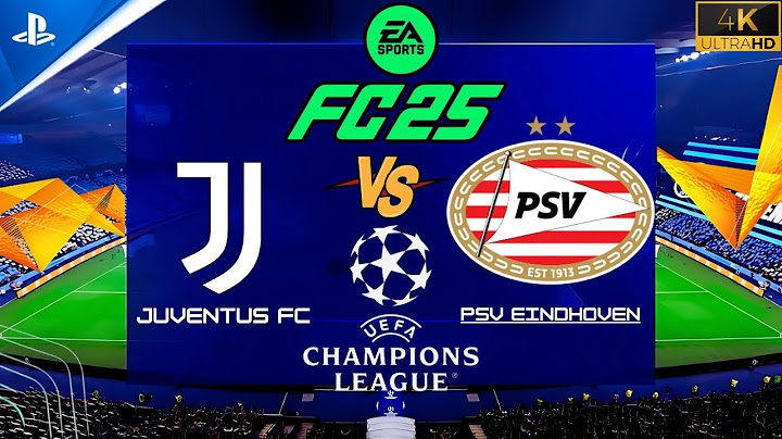 Juventus FC VS PSV Eindhoven - UEFA Champions League 24/25 |Full Match Gameplay |FC 25 Gameplay