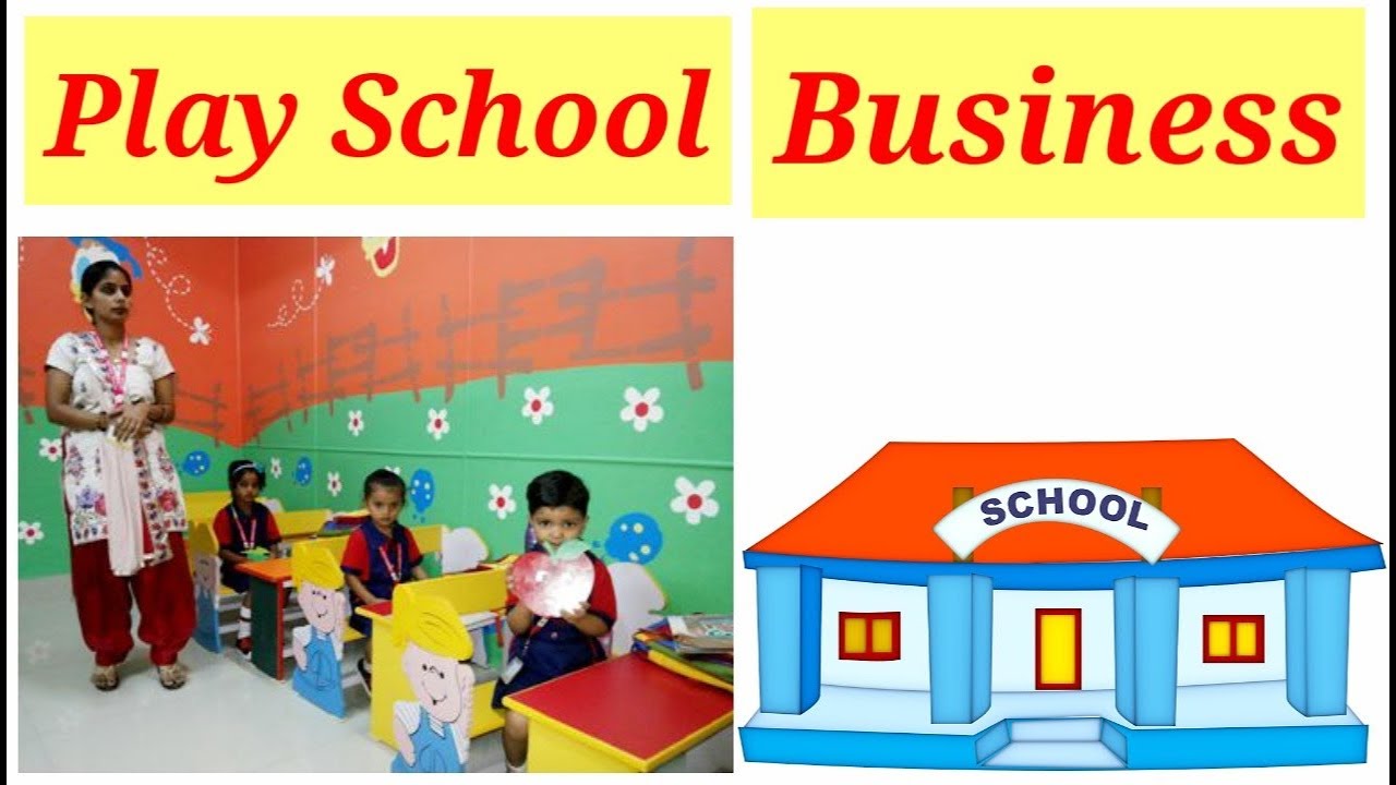 How to start play School business in india #preschool #education - YouTube