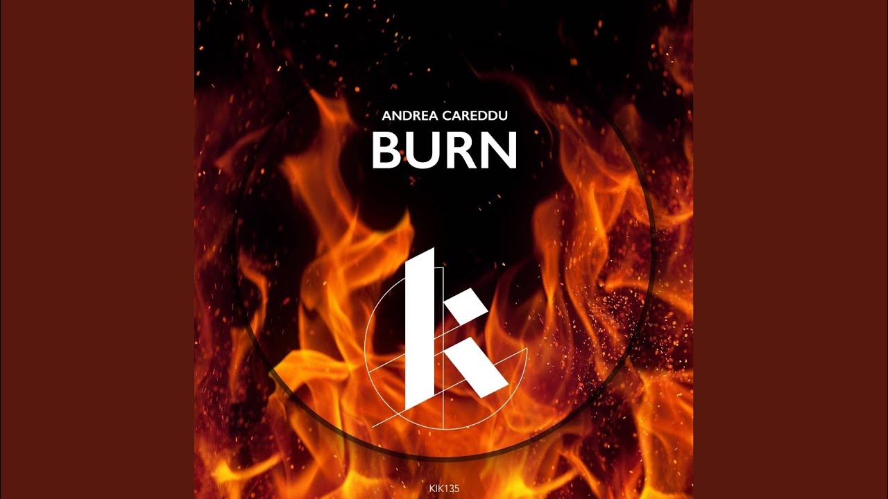 Watch Burn (Original Mix) on YouTube Watch Burn (Original Mix) on YouTube